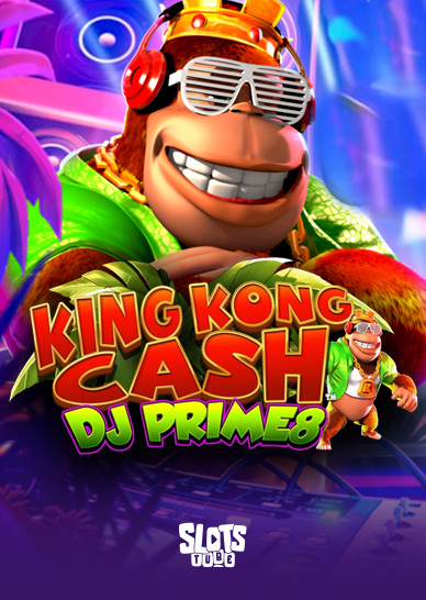 Recenzja slotu King Kong Cash DJ Prime8