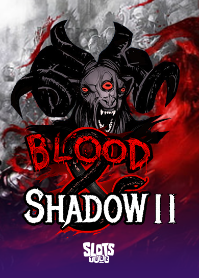 Blood & Shadow 2 Recenzja slotu