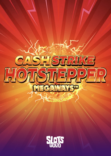 Cash Strike Hotstepper Megaways Recenzja slotu